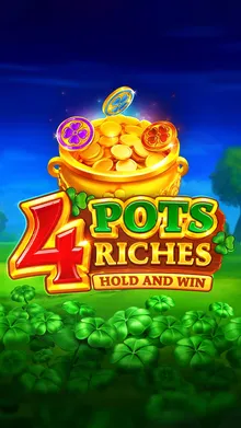 4 Pots Riches: Hold and Win